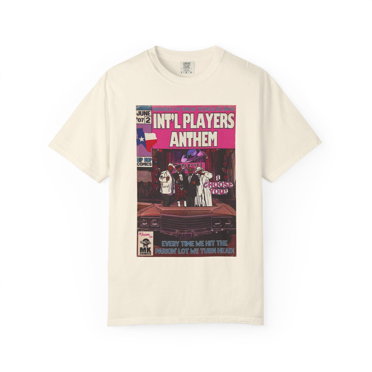 Int’l Players Anthem - Unisex Comfort Colors T-shirt | Hip Hop Graphic Tee, Garment-Dyed Soft Cotton, Relaxed Fit